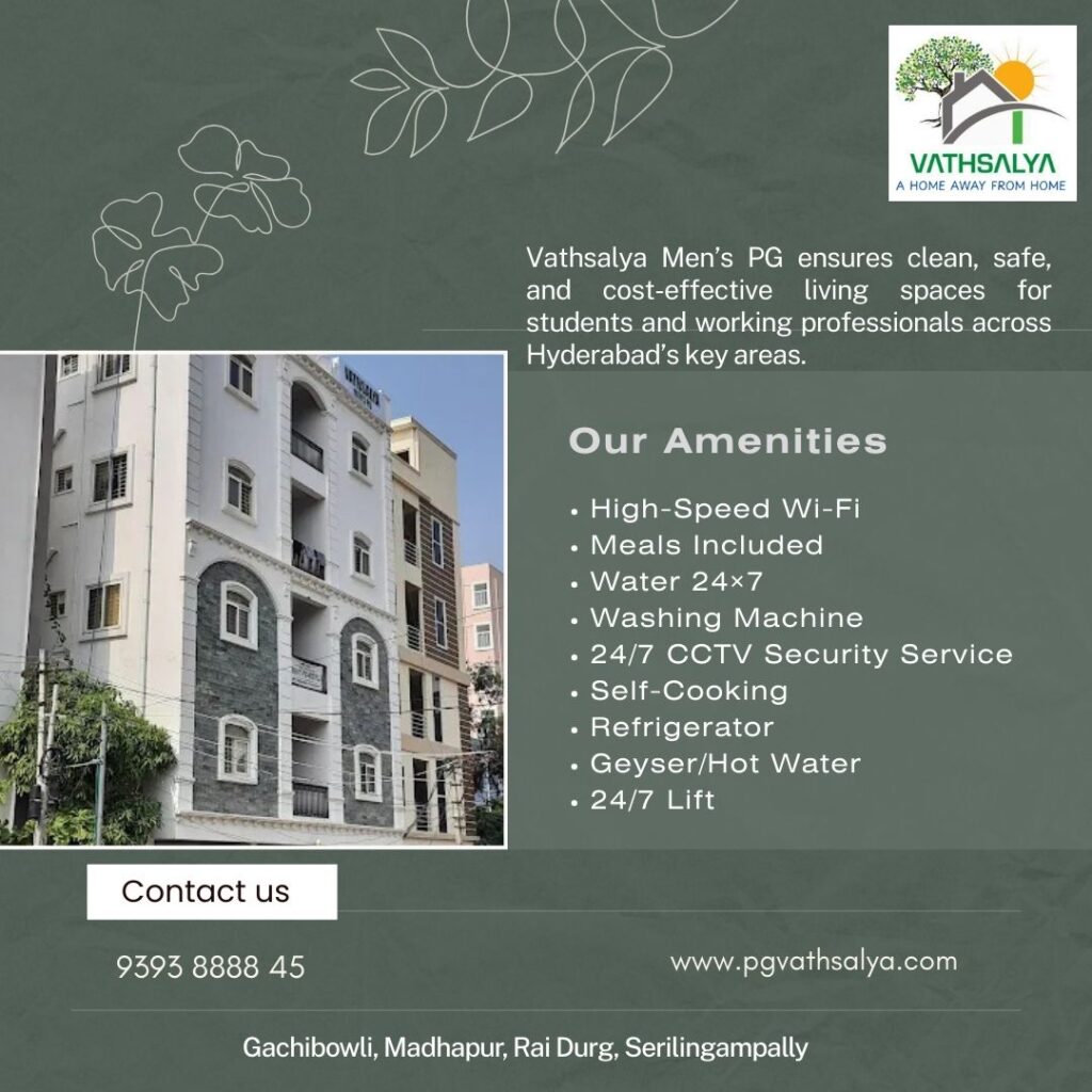 Men’s PG Near Indira Nagar Gachibowli